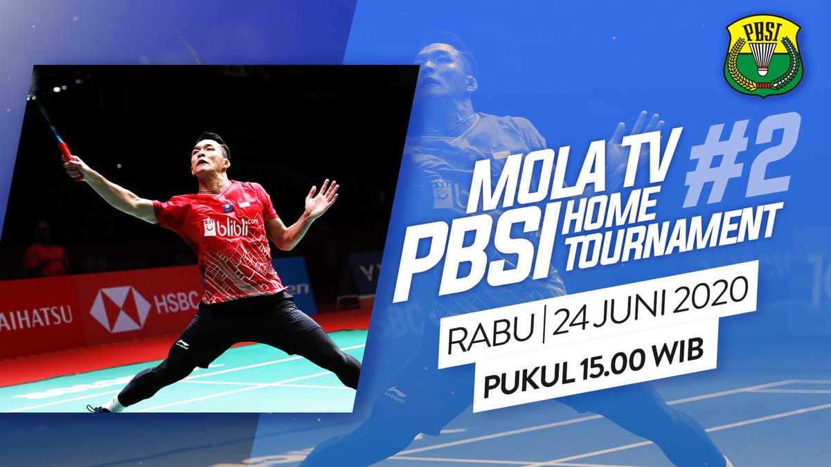 MOLA TV - PBSI Home Tournament #2 - Mola TV
