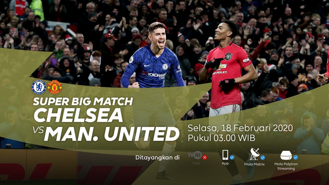 Jadwal big match Chelsea vs Manchester United Liga Inggris 2020